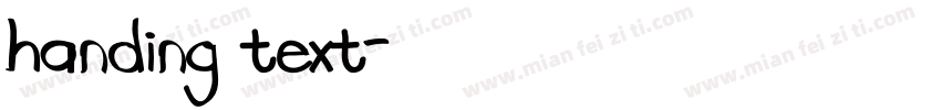 handing text字体转换